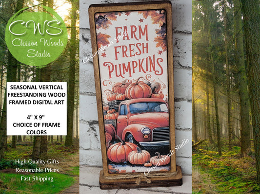 Farm Fresh Pumpkins Truck Vertical Standing Wood Sign