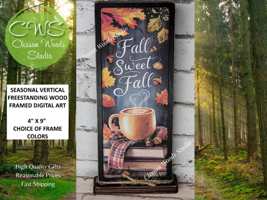 Fall Sweet Fall Vertical Standing Wood Sign