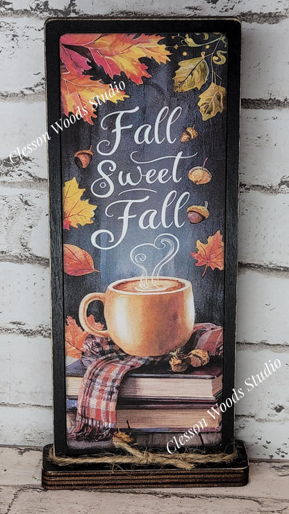 Fall Sweet Fall Vertical Standing Wood Sign