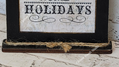 There's No Place Like Home For The Holidays Framed Art with Attached Stand