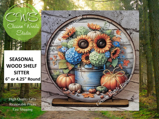 Fall Flowers Pumpkins Metal Can Seasonal Round Wood Shelf Sitter 6" or 4.25"
