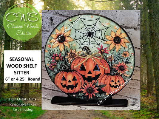 Halloween Pumpkins and Sunflowers Fall Seasonal Round Wood Shelf Sitter 6" or 4.25"
