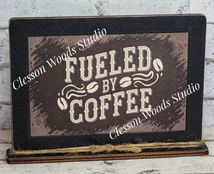 Fueled By Coffee Framed Art with Attached Stand