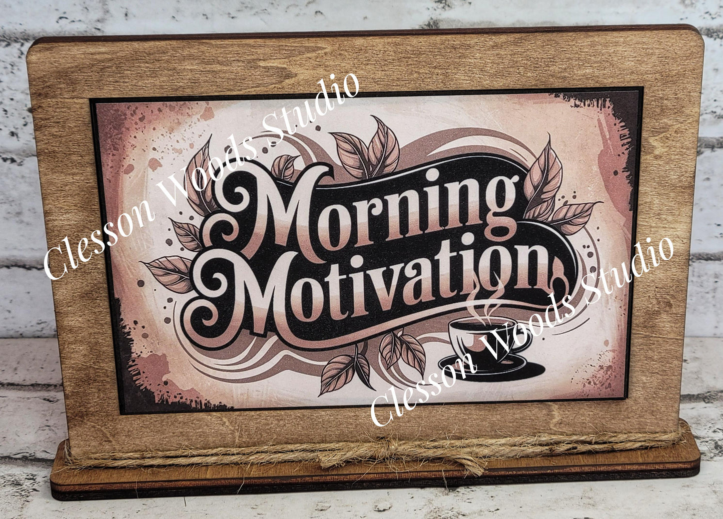 Coffee Morning Motivation Framed Art with Attached Stand