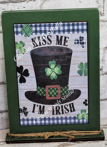 St Patrick's Day Kiss Me I'm Irish Framed Art with Attached Stand