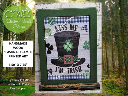 St Patrick's Day Kiss Me I'm Irish Framed Art with Attached Stand
