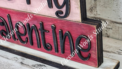 Primitive Rustic Be My Valentine Wood Word Stack Shelf Sitter