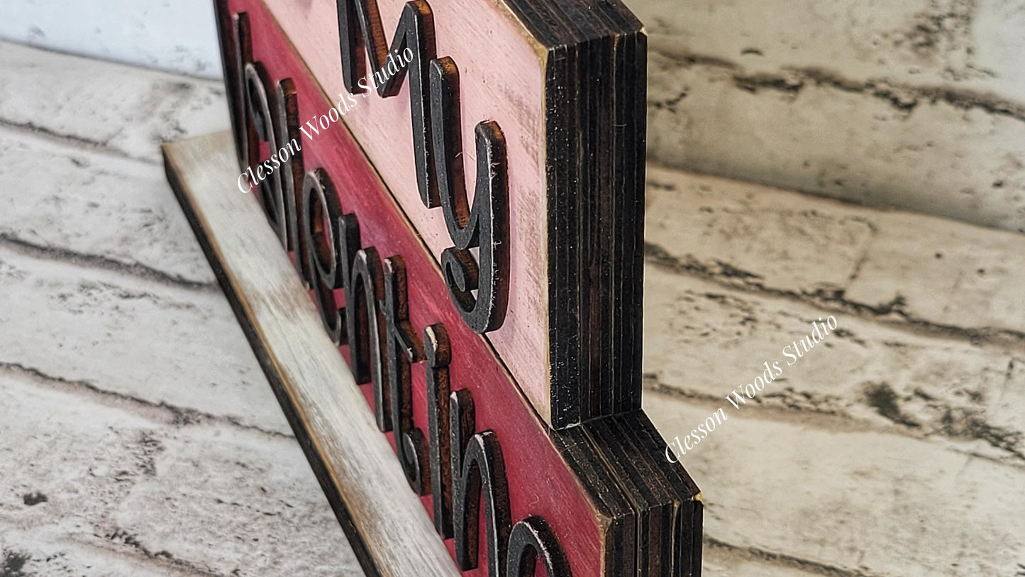 Primitive Rustic Be My Valentine Wood Word Stack Shelf Sitter