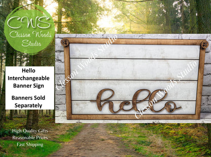 Hello Banner Sign Holder for Interchangeable Mini Banners