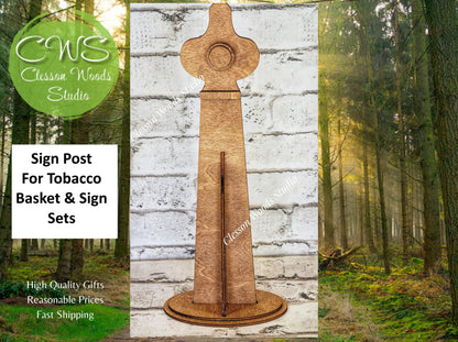 Stained Sign Post for Tobacco Basket Sign Set