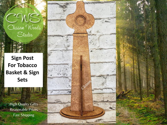 Stained Sign Post for Tobacco Basket Sign Set