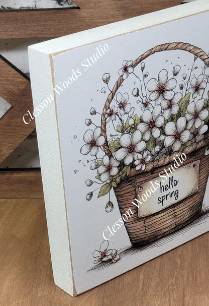 Hello Spring Flower Basket 5 Wood Block Sign