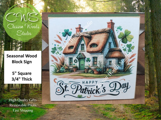 St Patrick's Day Cottage Wood Block Sign