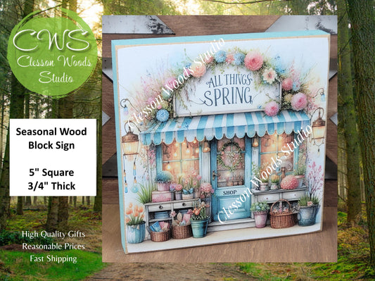 Spring Shops Collection #6 Wood Block Sign