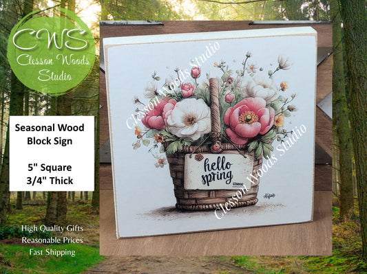 Hello Spring Flower Basket 1 Wood Block Sign