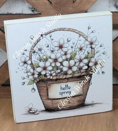 Hello Spring Flower Basket 5 Wood Block Sign