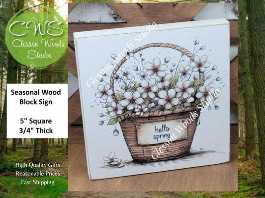 Hello Spring Flower Basket 5 Wood Block Sign