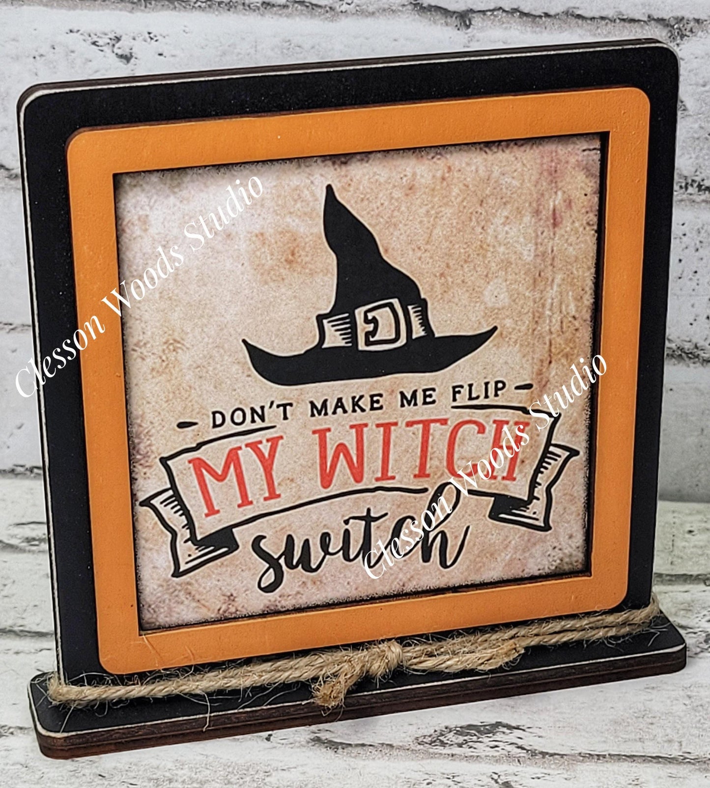 Halloween Don't Make Me Flip My Witch Switch Primitive Framed Wood Sign