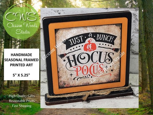 Halloween Just A Bunch Of Hocus Pocus Primitive Framed Wood Sign