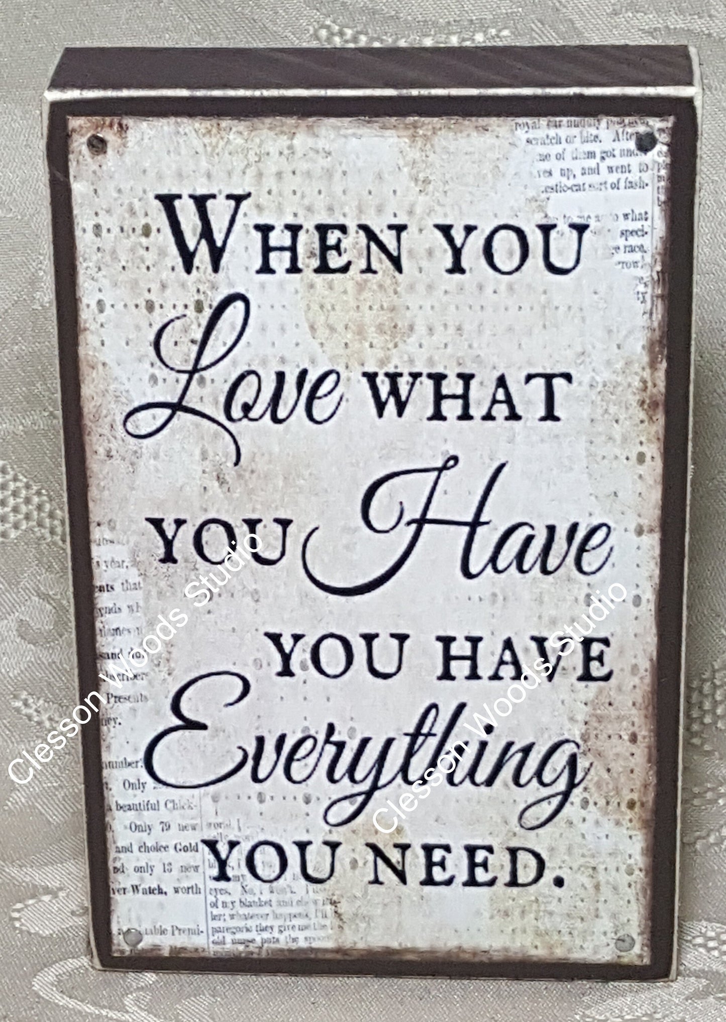 Love What You Have Quote Block