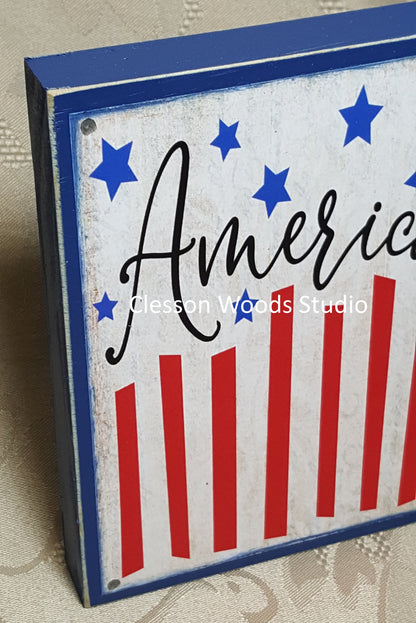 America Flag Patriotic small wood block sign