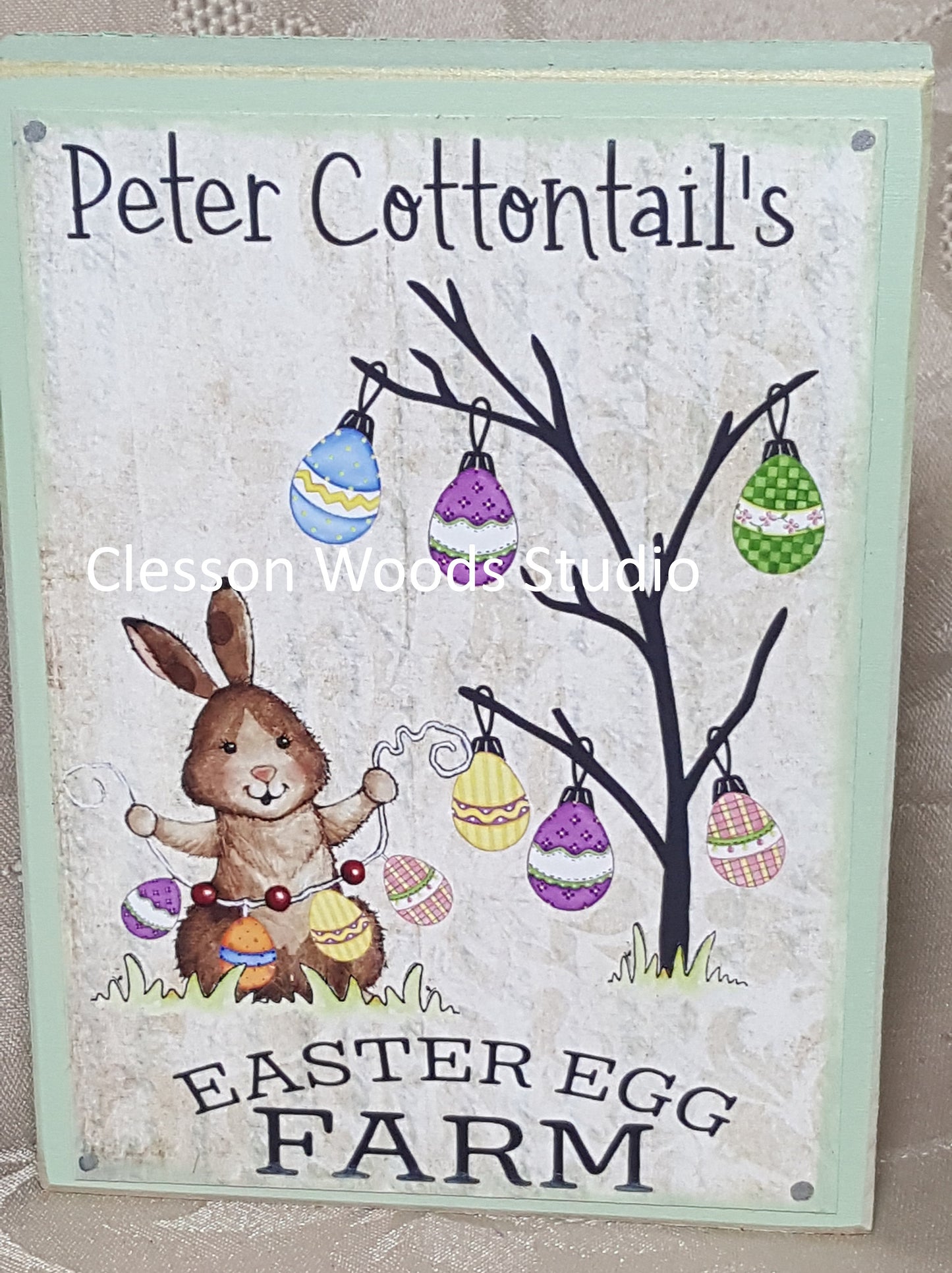 Peter Cottontail's Easter Egg Farm Wood Sign