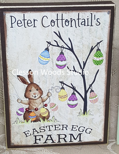 Peter Cottontail's Easter Egg Farm Wood Sign