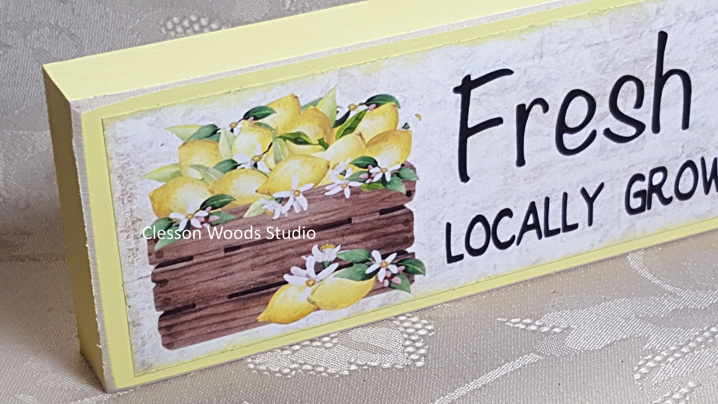 Fresh Lemons Locally Grown Wood Sign
