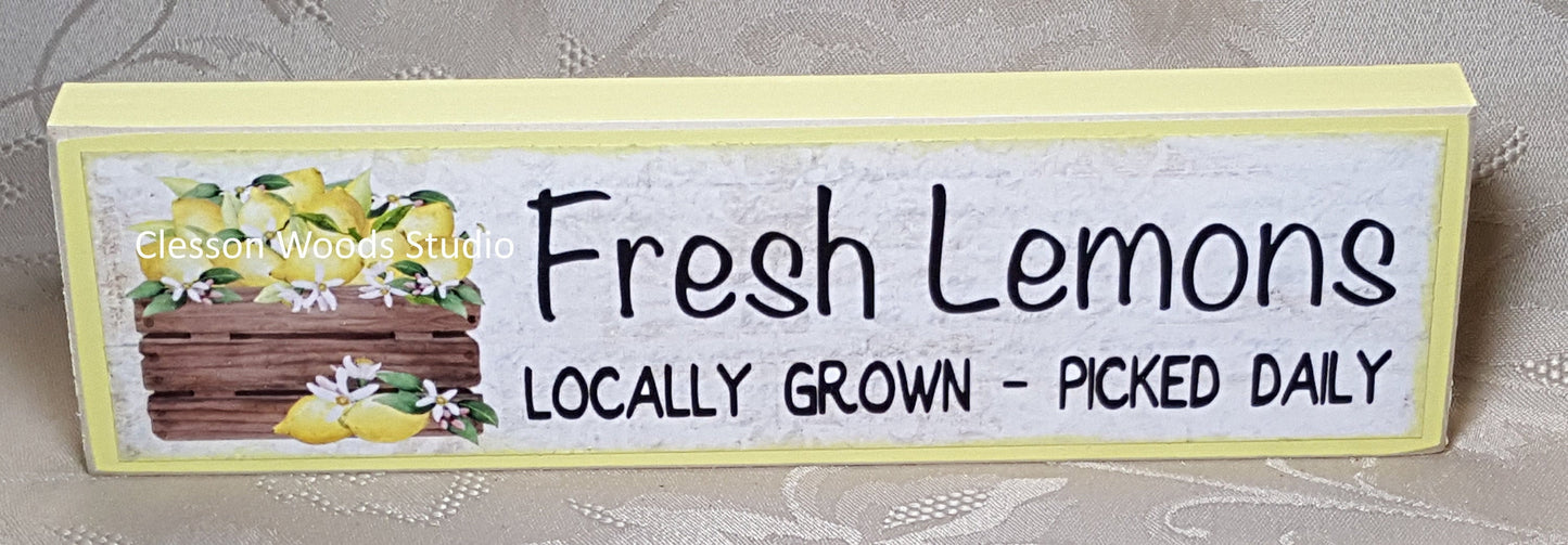 Fresh Lemons Locally Grown Wood Sign