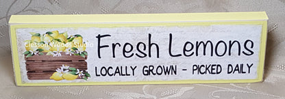 Fresh Lemons Locally Grown Wood Sign