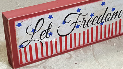 Let Freedom Ring Patriotic Wood Sign (Red)