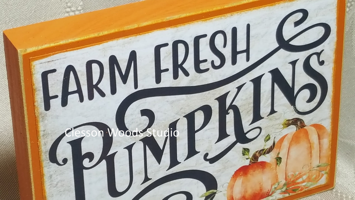 Farm Fresh Pumpkins Small Wood Sign