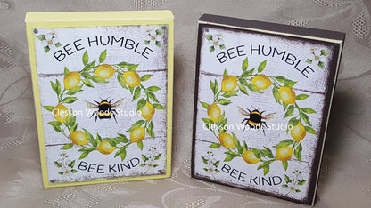 Bee Humble Bee Kind Lemons Small Wood Block