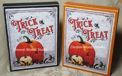 Trick or Treat (Vertical) Small Wood Block Sign