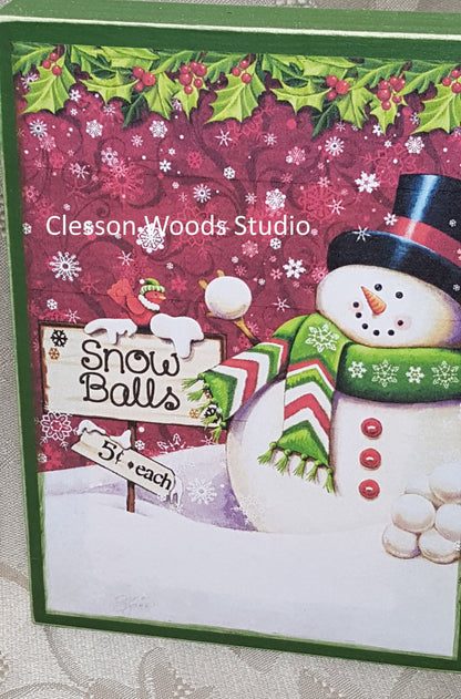 Snow Balls 5 Cents Each Small Wood Block Sign
