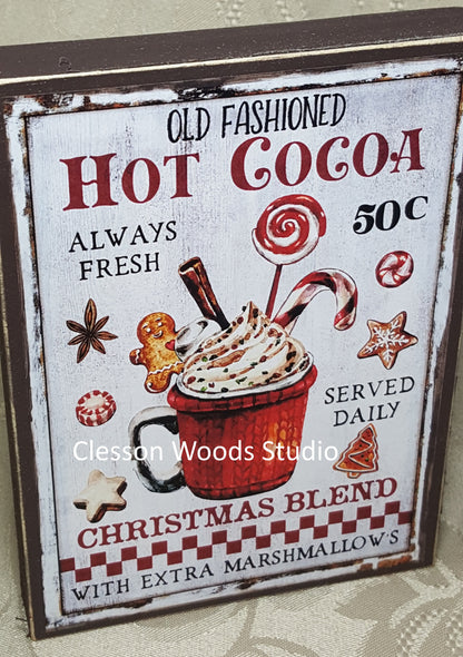 Old Fashioned Hot Cocoa Small Wood Block Sign