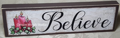 Believe Candles Wood Sign