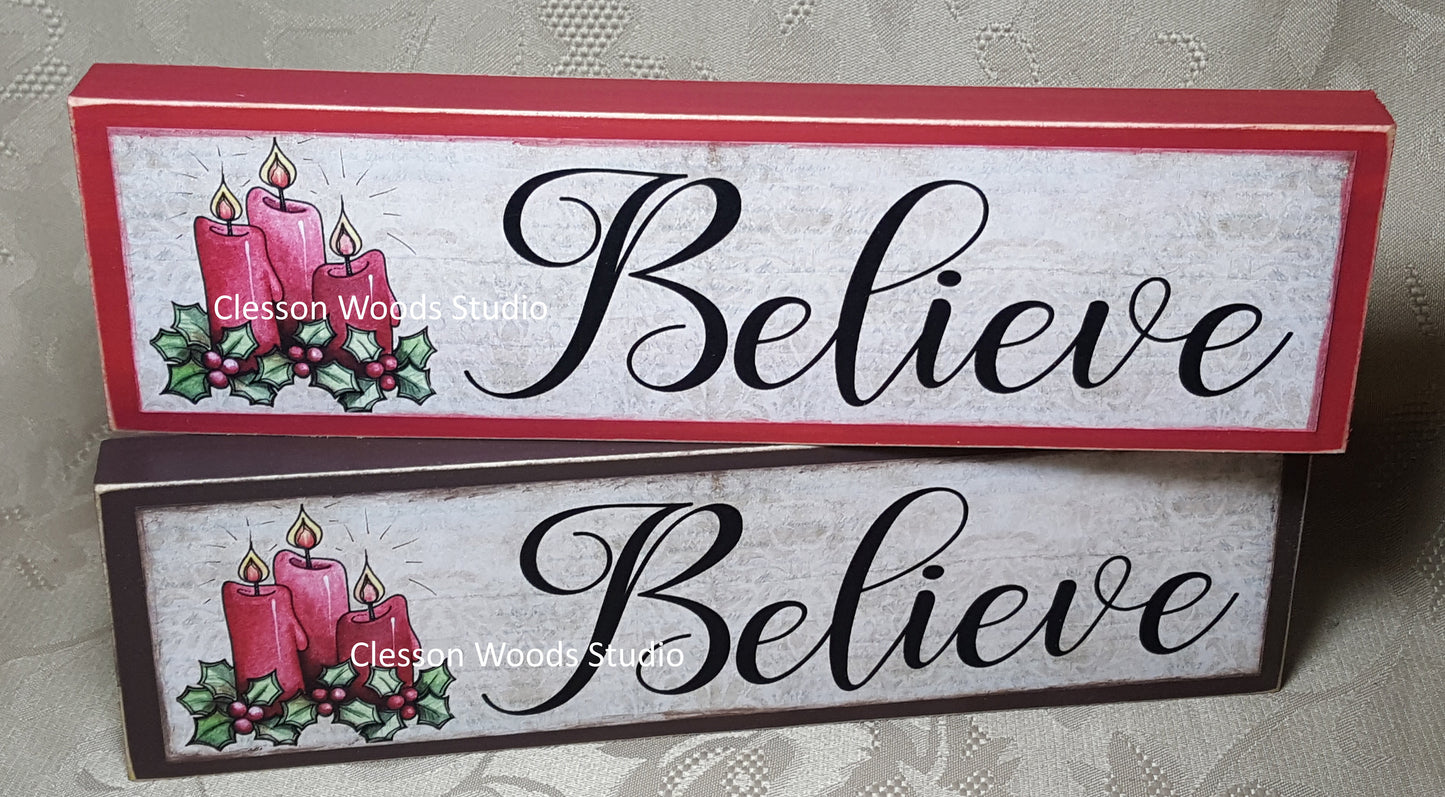 Believe Candles Wood Sign