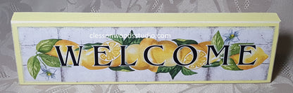 Welcome Lemons Wood Sign