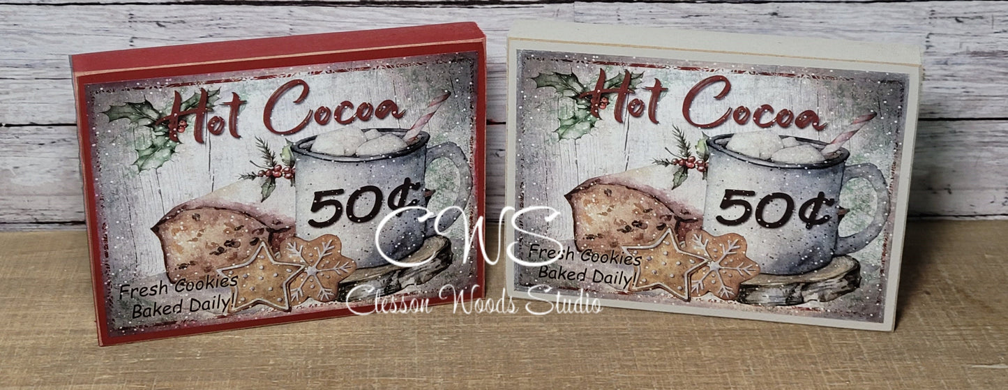 Hot Cocoa 50 Cents Wood Sign