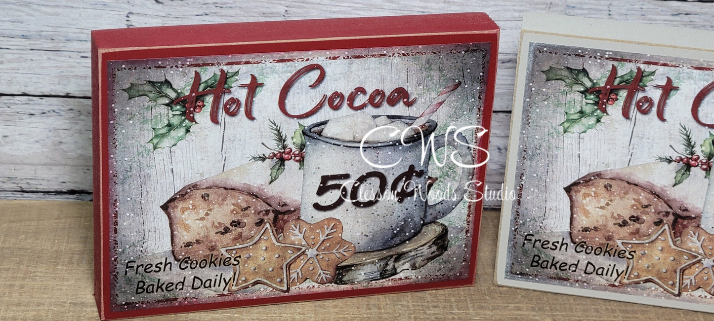 Hot Cocoa 50 Cents Wood Sign