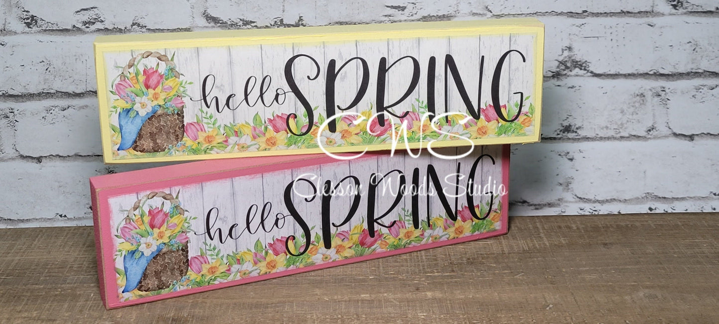 Hello Spring (Yellow or Pink) Wood Block Sign