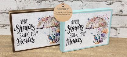 April Showers Bring May Flowers Bird and Umbrella Wood Block Sign