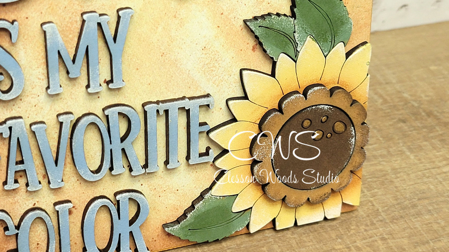 Sunshine is My Favorite Color 2 Laser Cut Wood 5"x5" Insert