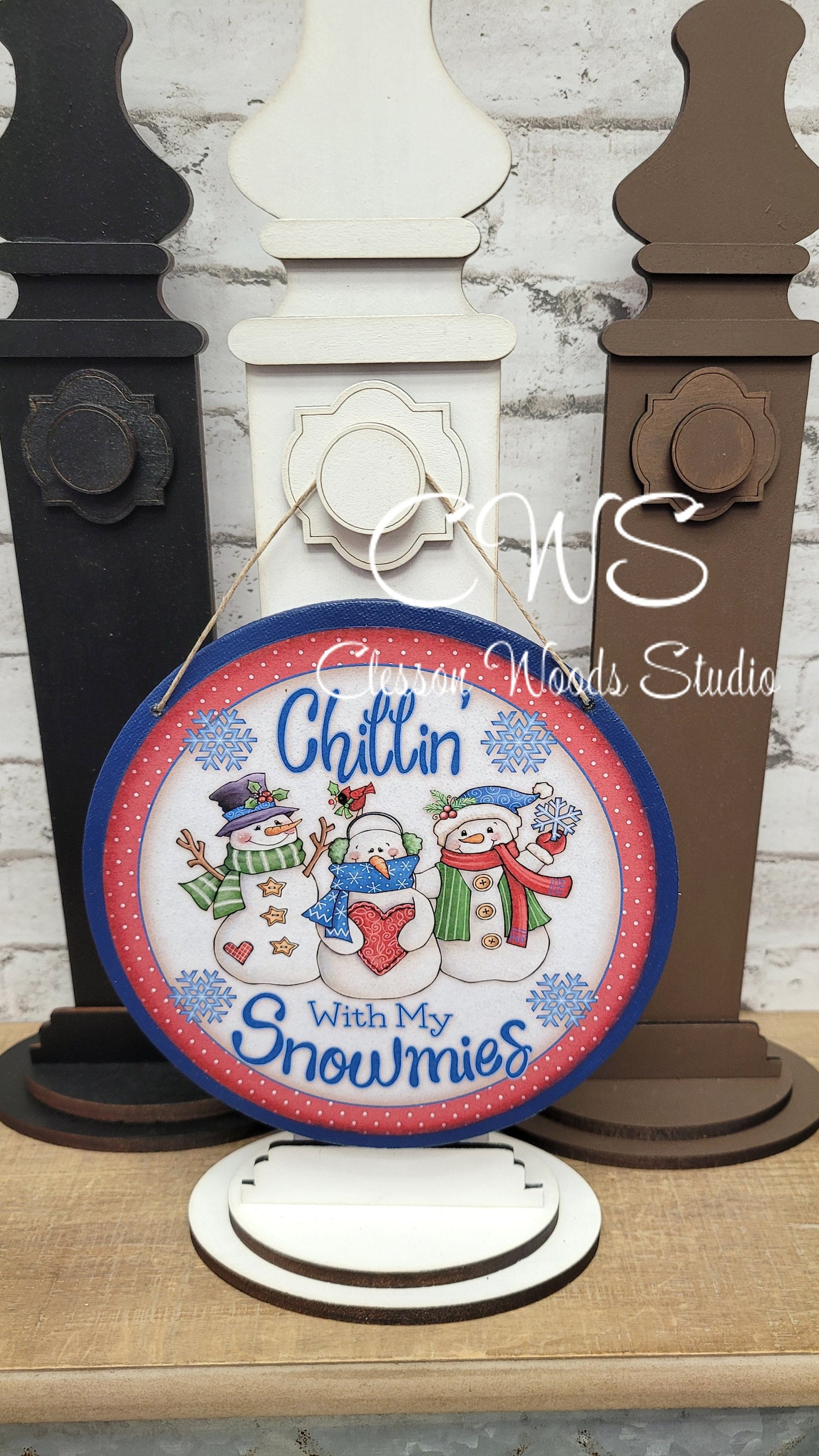 Chillin With My Snowmies 6 Inch Round Hanging Sign