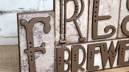 Fresh Brewed Coffee Word Block Sign